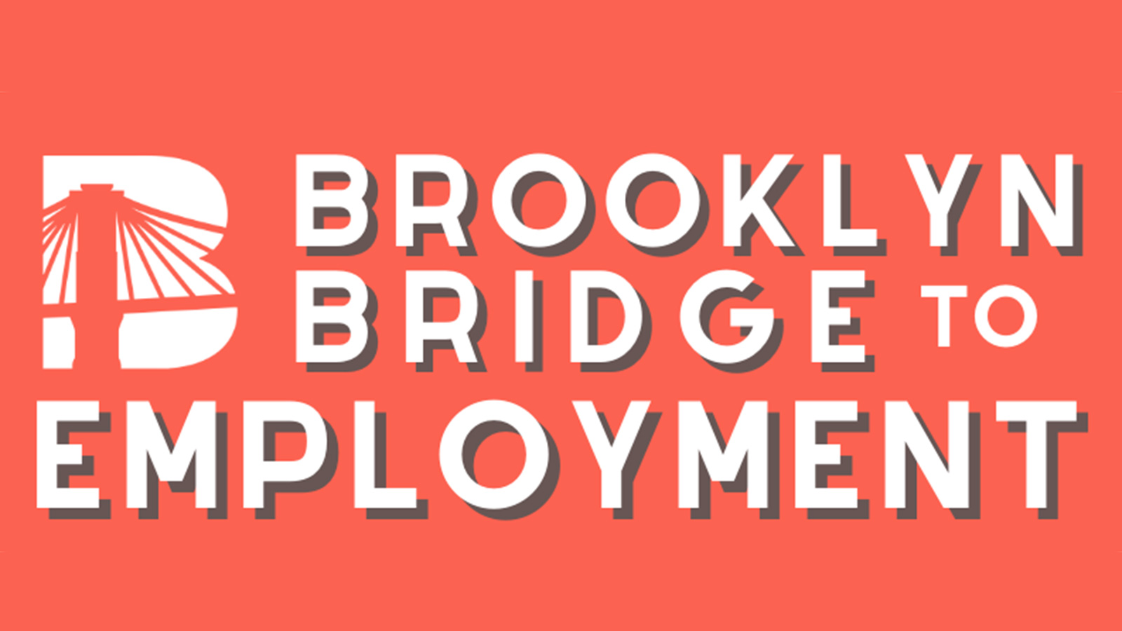 Job Fair: Brooklyn Bridge to Employment - Downtown Brooklyn